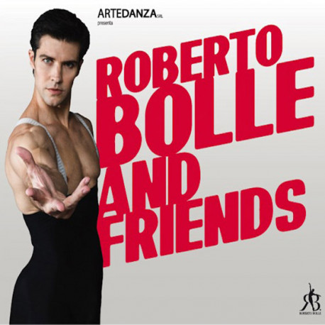 Roberto Bolle and Friends - Giugno 2022