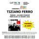Concerto - TIZIANO FERRO 10 Giugno 2026